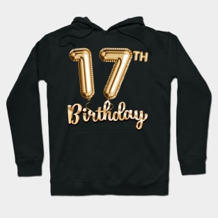 17th Birthday Gifts - Party Balloons Gold Hoodie